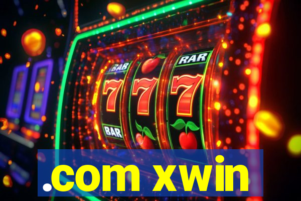 .com xwin